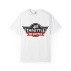 All Throttle No Bottle T-Shirt