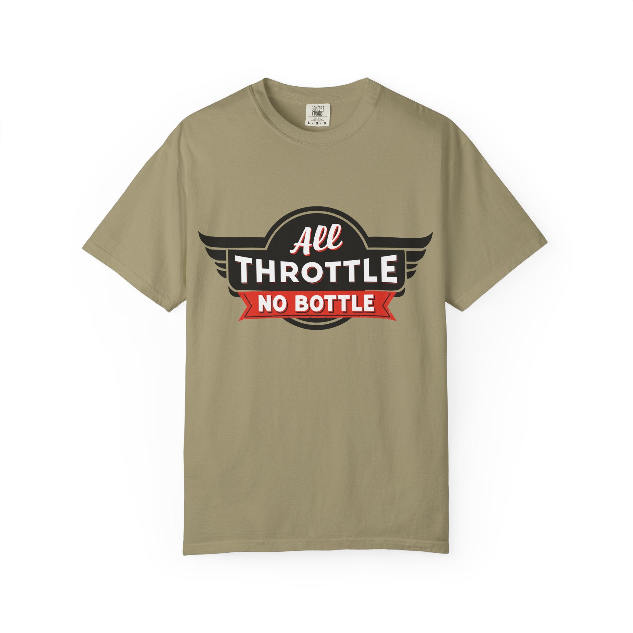 All Throttle No Bottle T-Shirt