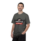 All Throttle No Bottle T-Shirt