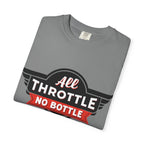 All Throttle No Bottle T-Shirt