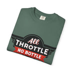 All Throttle No Bottle T-Shirt