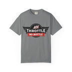 All Throttle No Bottle T-Shirt